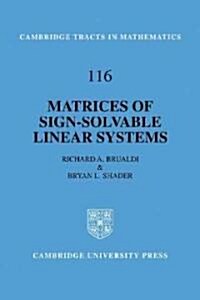 Matrices of Sign-Solvable Linear Systems (Paperback)