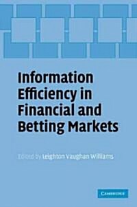 Information Efficiency in Financial and Betting Markets (Paperback)
