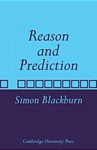 Reason and Prediction (Paperback)