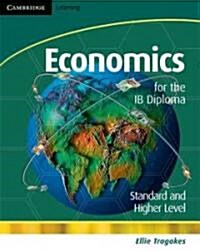 Economics for the IB Diploma (Paperback, CD-ROM, 1st)