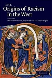 The Origins of Racism in the West (Hardcover)