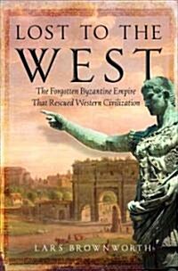 Lost to the West (Hardcover)