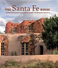 The Santa Fe House (Hardcover)