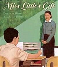 Miss Littles Gift (Hardcover)