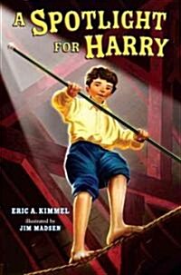 A Spotlight for Harry (Hardcover)
