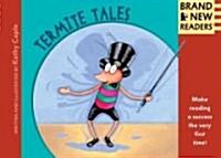 Termite Tales (School & Library)