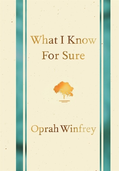 What I Know for Sure (Paperback)