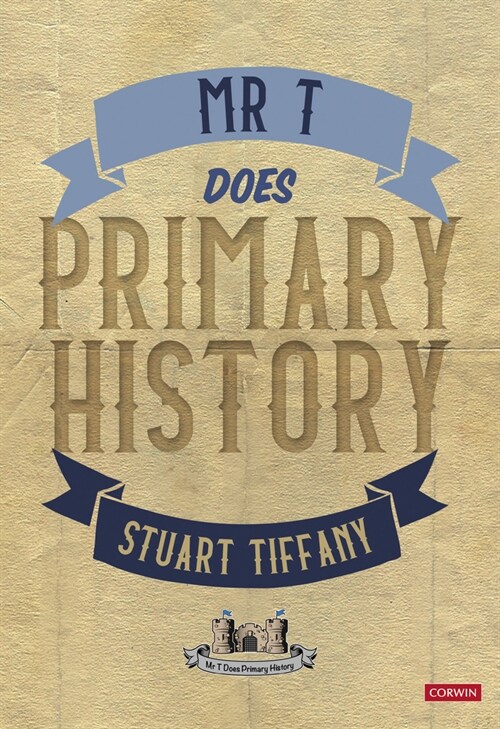 Mr T Does Primary History (Paperback)