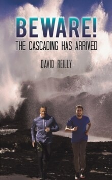 Beware! The Cascading Has Arrived (Paperback)