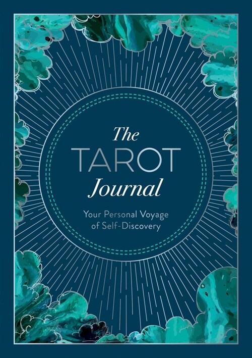 The Tarot Journal : Your Personal Voyage of Self-Discovery (Paperback)