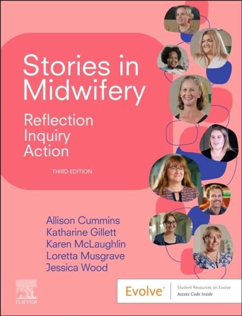 Stories in Midwifery: Reflection, Inquiry, Action (Paperback, 3)