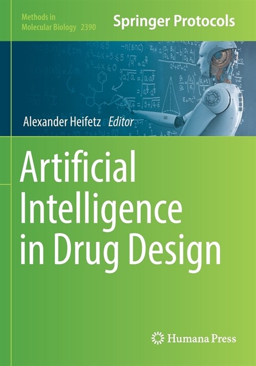 Artificial Intelligence in Drug Design (Paperback)