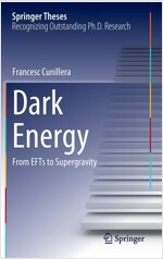 Dark Energy: From Efts to Supergravity (Hardcover, 2023)