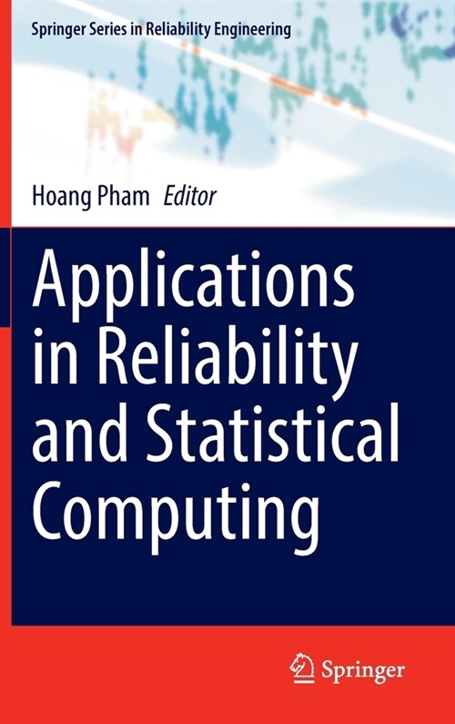 Applications in Reliability and Statistical Computing (Hardcover)