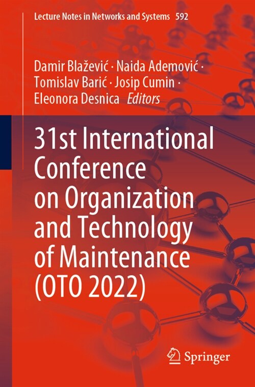 31st International Conference on Organization and Technology of Maintenance (OTO 2022) (Paperback)