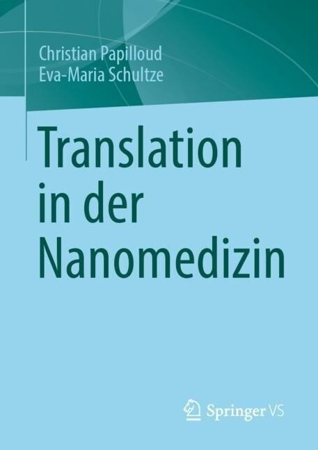 Translation in der Nanomedizin (Paperback)