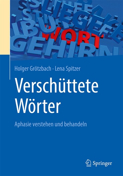 Versch?tete W?ter - Aphasie: Verstehen Und Behandeln (Paperback, 1. Aufl. 2023)