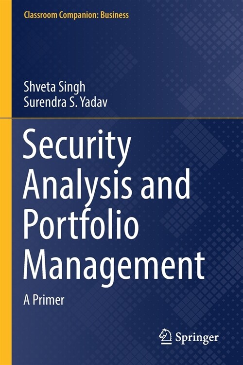 Security Analysis and Portfolio Management: A Primer (Paperback, 2021)