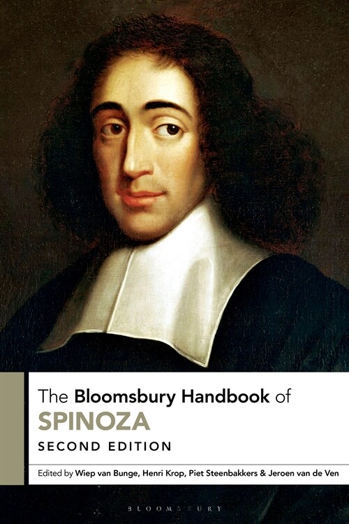 The Bloomsbury Handbook of Spinoza (Hardcover, 2 ed)