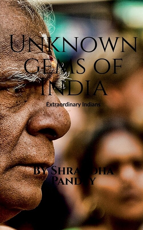 Unknown gems of India (Paperback)
