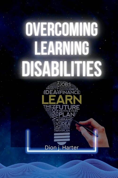 Overcoming Learning Disabilities (Paperback)