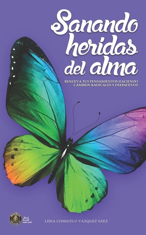 Sanando Heridas del Alma (Paperback)