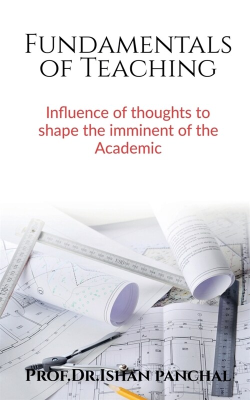 Fundamentals of Teaching (Paperback)