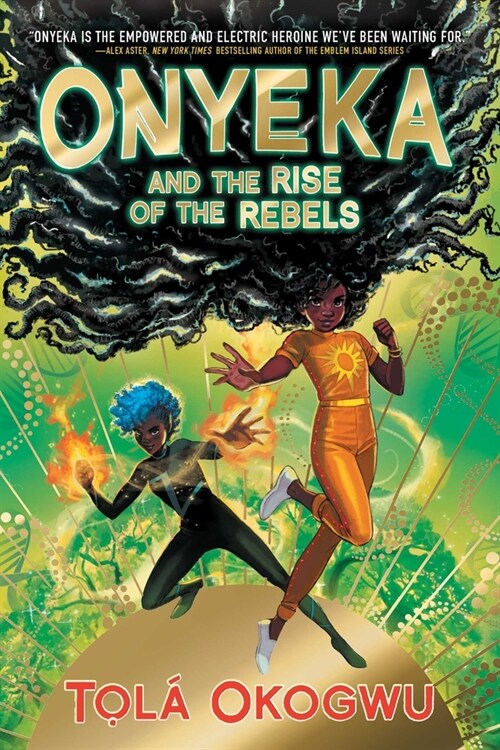 Onyeka and the Rise of the Rebels (Hardcover)