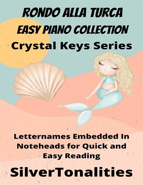 Rondo Alla Turca for Easy Piano - Crystal Keys Series (Paperback)