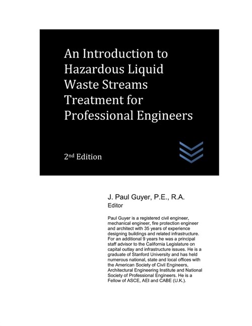 An Introduction to Hazardous Liquid Waste Streams Treatment for Professional Engineers (Paperback)