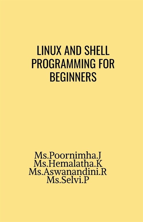 Linux and shell programming for beginners (Paperback)