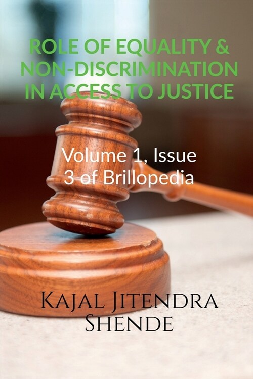 Role of Equality & Non-Discrimination in Access to Justice (Paperback)