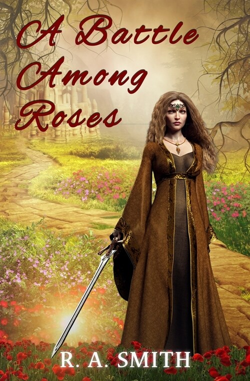 A Battle Among Roses (Paperback)