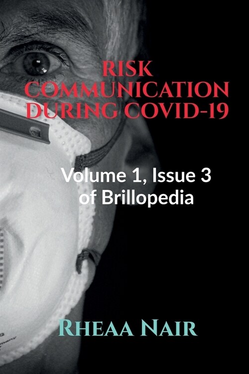 Risk Communication During Covid-19 (Paperback)