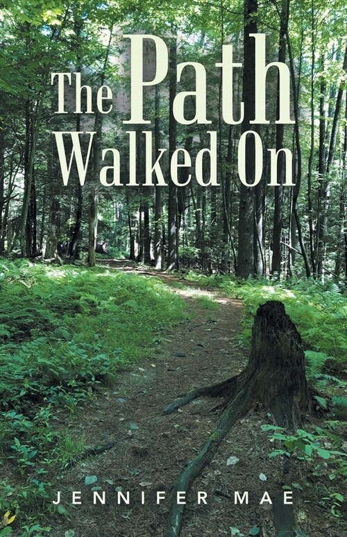 The Path Walked On (Paperback)