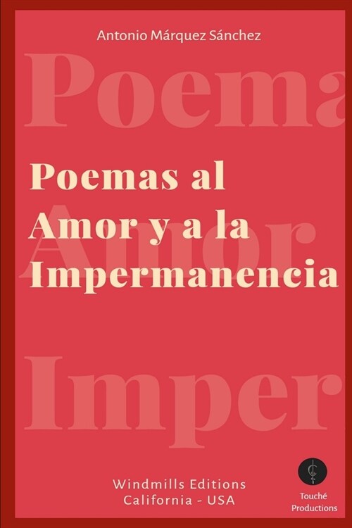 Poemas al Amor y a la Impermanencia (Paperback)