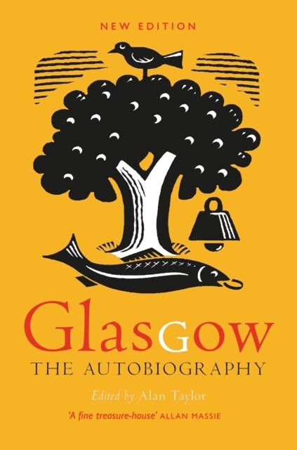 Glasgow: The Autobiography (Paperback)