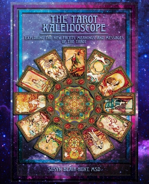 The Tarot Kaleidoscope (Paperback)