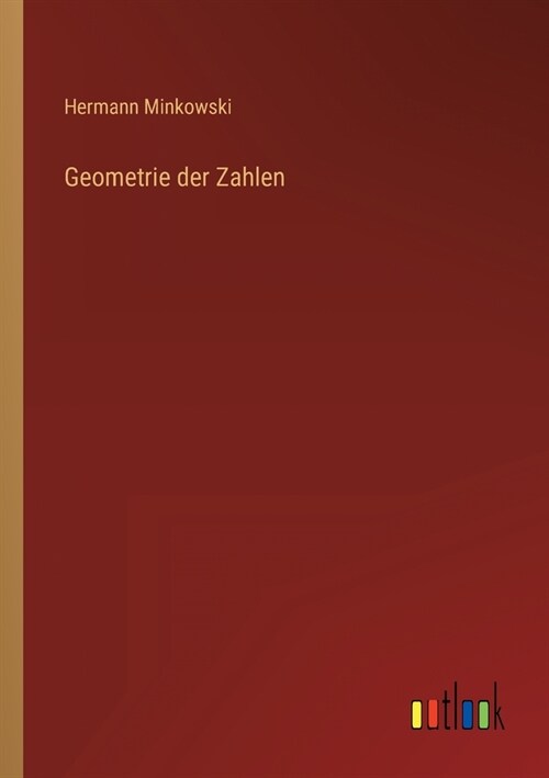 Geometrie der Zahlen (Paperback)