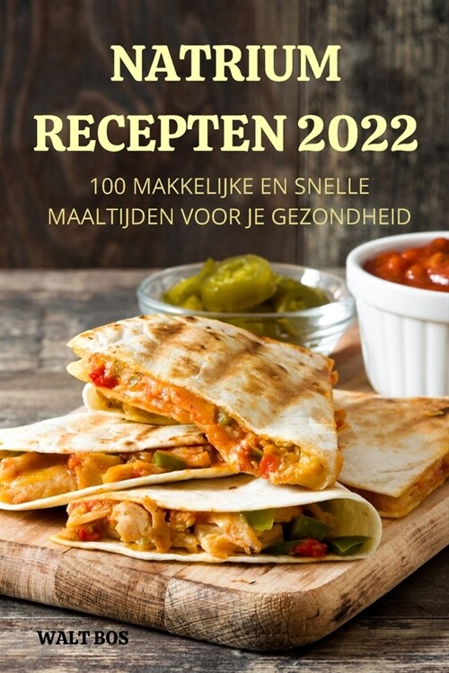 Natrium Recepten 2022 (Paperback)