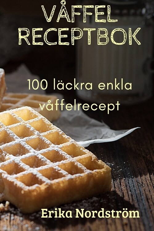 V?fel Receptbok (Paperback)