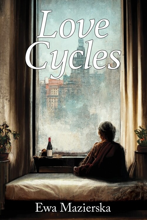 Love Cycles (Paperback)