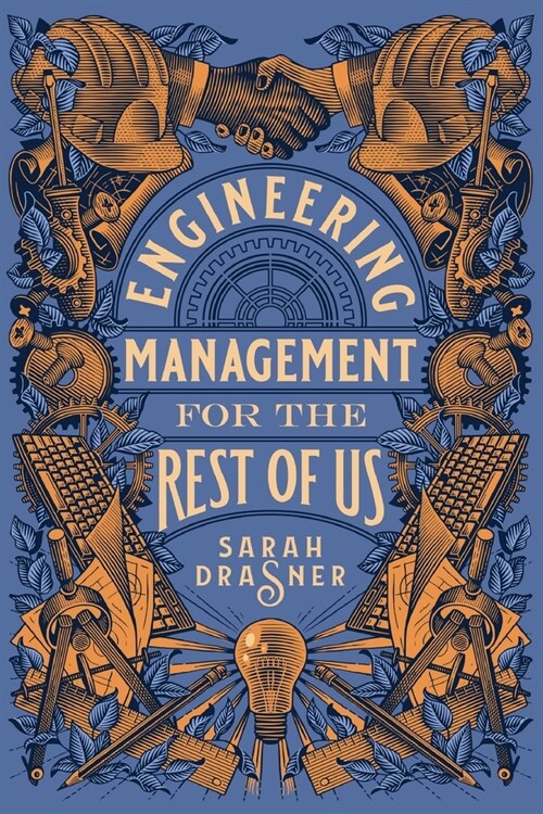 Engineering Management for the Rest of Us (Paperback)