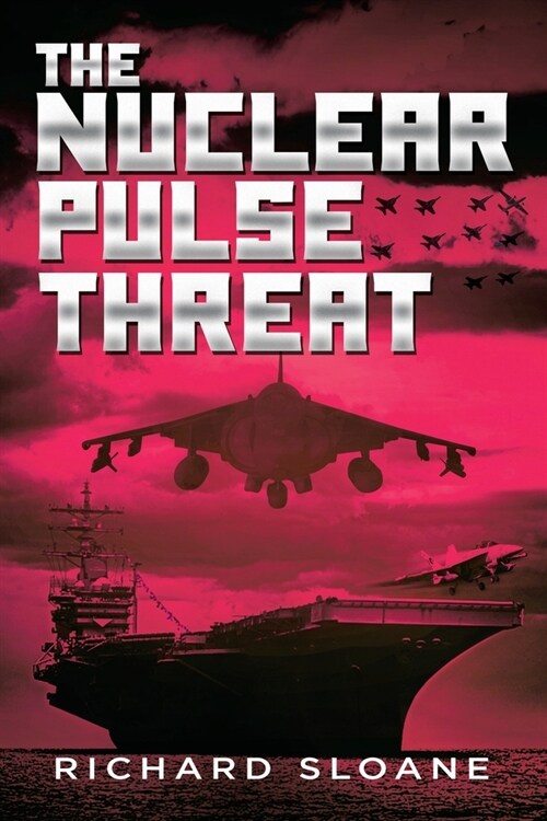 The Nuclear Pulse Threat (Paperback)