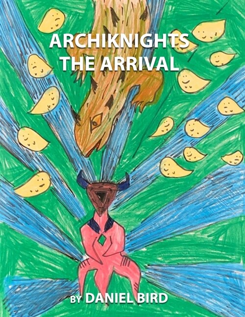 ARCHIKNIGHTS The Arrival (Paperback)