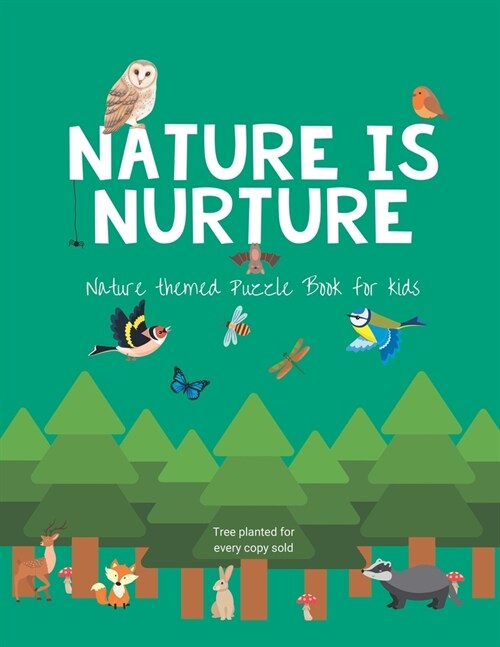 Nature is nurture: Nature themed Puzzle Book for kids (Paperback)