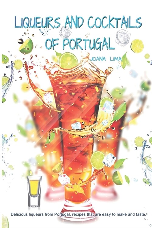 Liqueurs and Cocktails of Portugal (Paperback)
