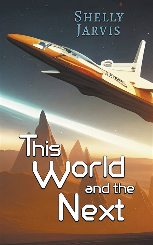 This World and the Next (Paperback)