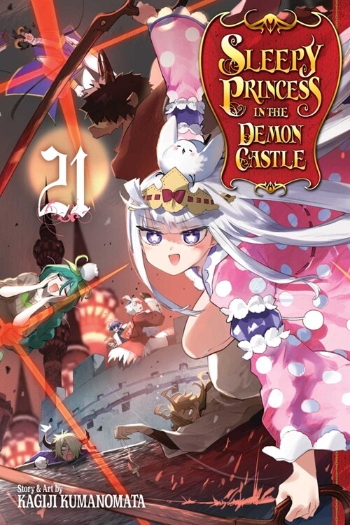 Sleepy Princess in the Demon Castle, Vol. 21 (Paperback)