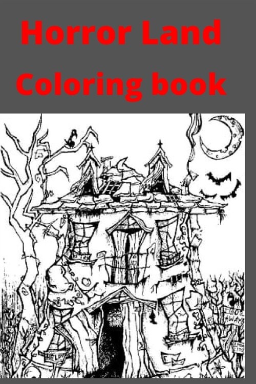 Horror Land Coloring book (Paperback)